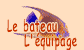Le bateau et l'équipage