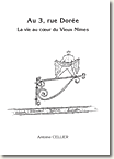 Au 3, rue Dorée, la vie au coeur du Vieux Nîmes